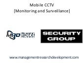 Mobile CCTV [Monitoring and Surveillance] solutions by MRD