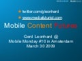Mobile Content Futures: Gerd Leonhard at Mobile Monday Amsterdam March 30 2009