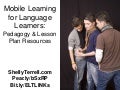 Mobile Learning for Language Teachers: Resources & Lesson Plans