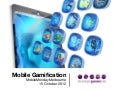 Mobile gamification