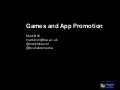 Mobile gaming   app promotion- mark brill