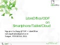 Nguyễn Vũ Hưng: LibreOffice/ODF on Smartphone/Tablet/Cloud 