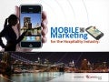 Mobile Marketing for the Hospitality Industry