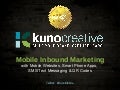 Mobile Marketing - Mobile Websites, Apps, SMS/Text & QR Codes