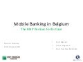 BNP Paribas Fortis Mobile banking launch