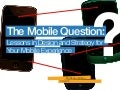 The Mobile Question @ Big Design 2010