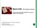 Mobile SEO - The Evolution of Search