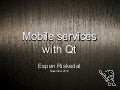 Mobile Services with Qt
