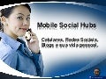 Mobile social hubs