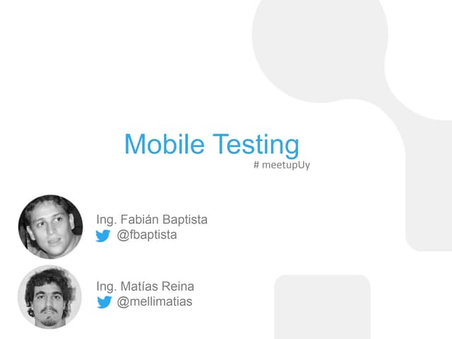 Mobile testing workshop - TechMeetu...