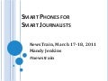 Mobile Tools for Journalists