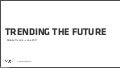 Mobile Trends - June 2011 - Trending The Future