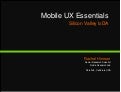 Mobile UX Essentials - Silicon Valley IxDA/BayChi
