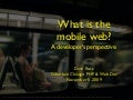 The Mobile Web: A developer's perspective