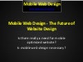 Mobile web design   the future of website