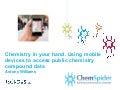 Chemistry in your hand. Using mobile devices to access public chemistry compound data