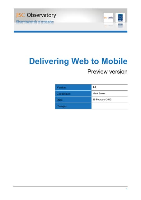 Delivering Web to Mobile. Informe. ...