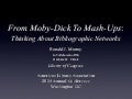 From Moby-Dick to Mash-Ups