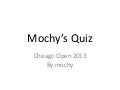 Mochy’s quiz