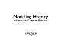 Modeling History to Understand Software Evolution with Hismo 2008-03-12