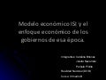 Modelo económico isi y el enfoque económico de... power point..