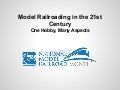 Model Railroading in the 21st Century