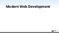 Modern web development