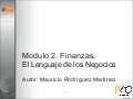 Modulo 2. Finanzas. El Lenguaje De Los Negocios V02
