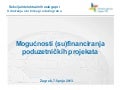 Mogućnosti (su)financiranja poduzetničkih projekata