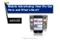 Robbie Douek, Admob inc "Mobile advertising: how we got here and what's next"