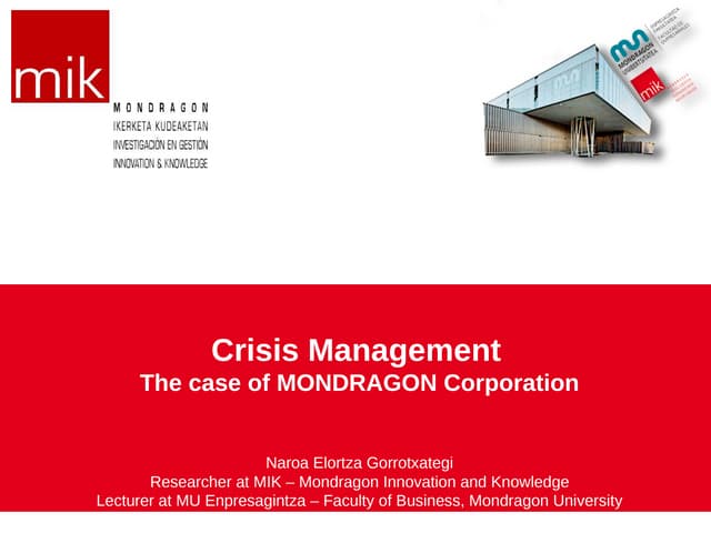 Crisis Management: the case of MOND...