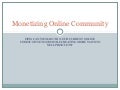 Monetizing online communities