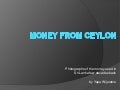 Money From Ceylon By Yapa Wijeratne