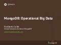Mongo DB: Operational Big Data Database