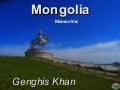 Mongolia and Genghis Khan 