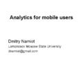 Analytics for mobile users
