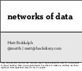 Monkigras 2012: Networks Of Data