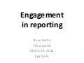 Engagement in reporting
