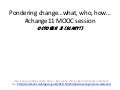 #Change11 MOOC Session - October 31