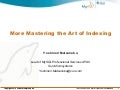 More mastering the art of indexing