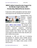 Mos provides-comprehensive-support-for-the-medico- legal-industry-with-outstanding-medical-review-services