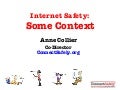 Internet Safety: Some Context