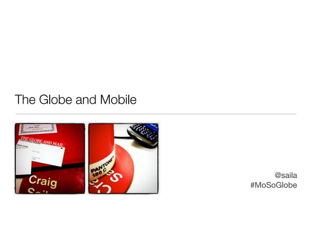 The Globe and Mobile