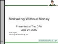 Motivating Without Money   Cpa