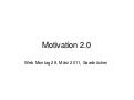 Motivation 2.0