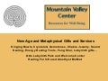 Mountain Valley Center - Find Unique Gifts & Energy Healing Tools