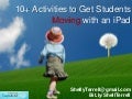 10+ Activities to Get Students Moving with the iPad