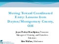 Moving Toward Coordinated Entry: Lessons from Dayton/Montgomery County, OH