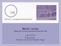 Movin’ on Up: What you’ve always wanted to know from HR about advancing your career