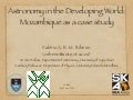 Astronomy in the Developing World: Mozambique as a case study